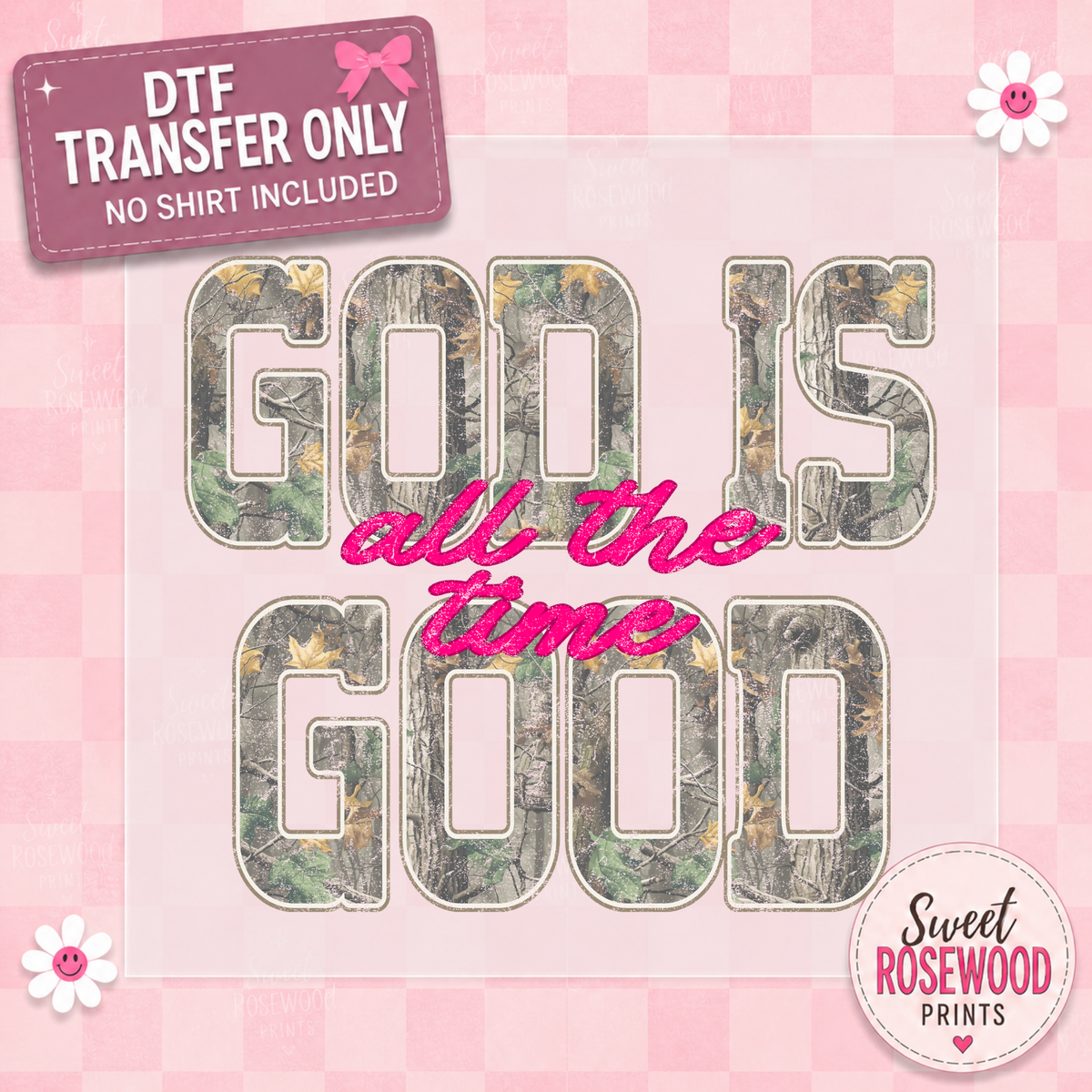 GOD IS GOOD - CAMO