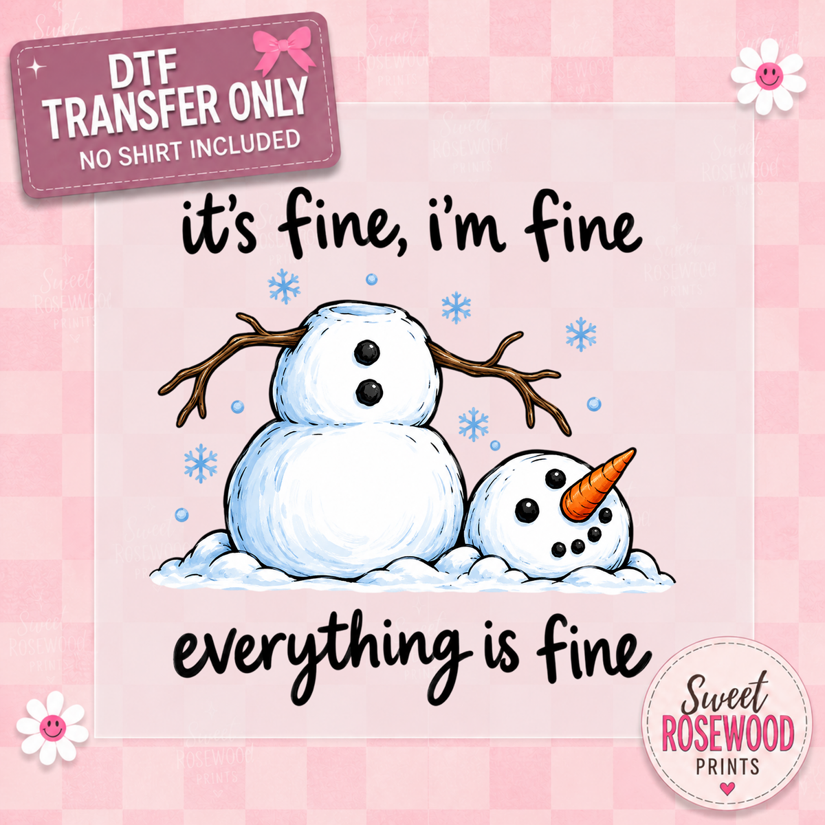 I'M FINE, EVERYTHING FINE