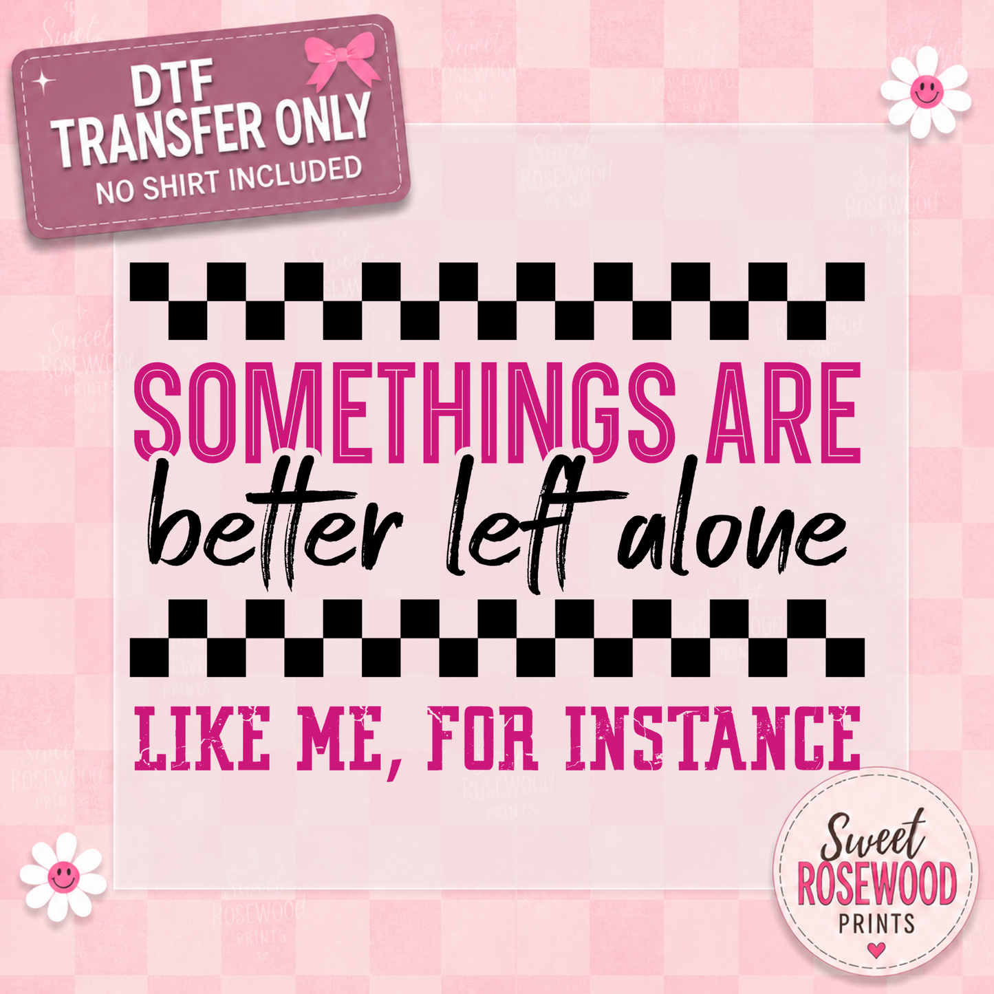 BETTER LEFT ALONE