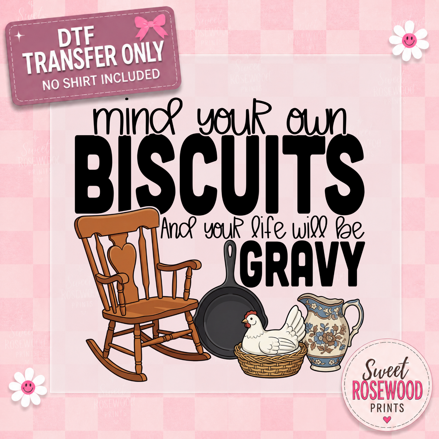 MIND YOUR OWN BISCUITS