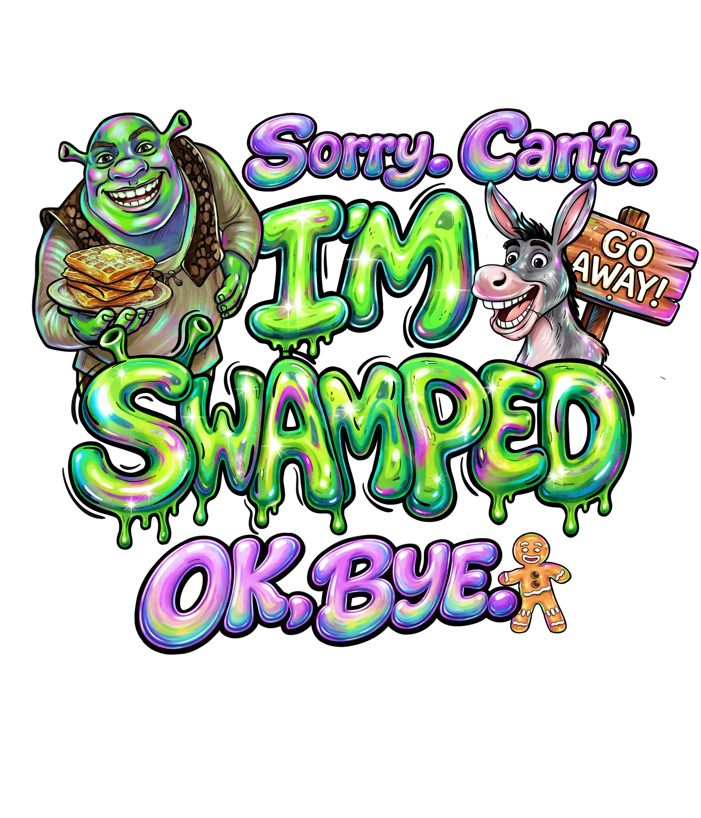 IM SWAMPED