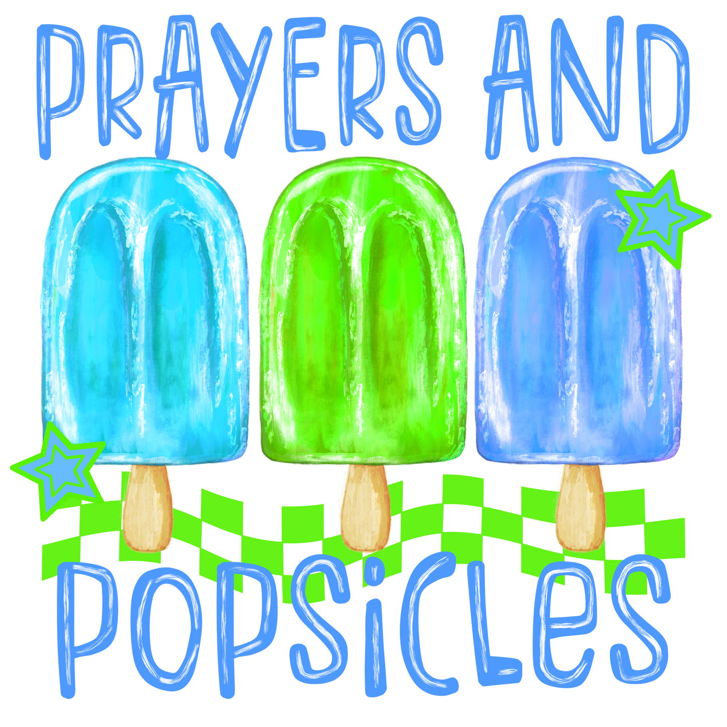 PRAYERS & POPSICLES BLUE