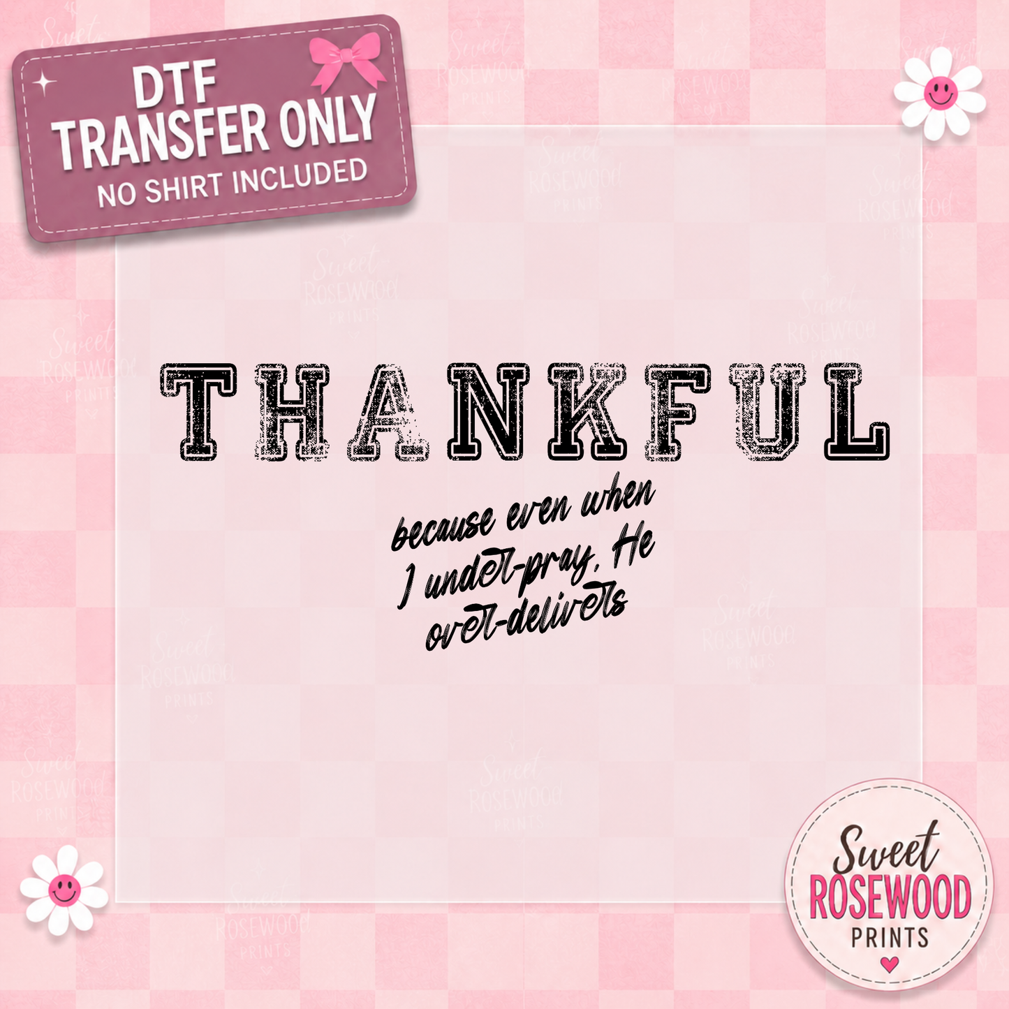 THANKFUL OVERDELIVERS