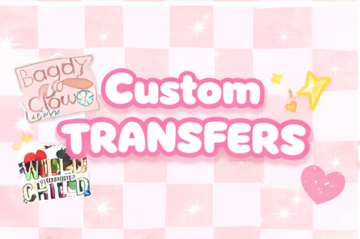 CUSTOM TRANSFERS