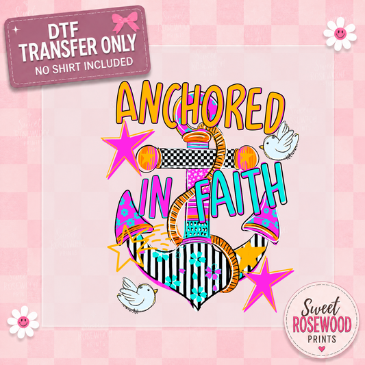 ANCHORED IN FAITH