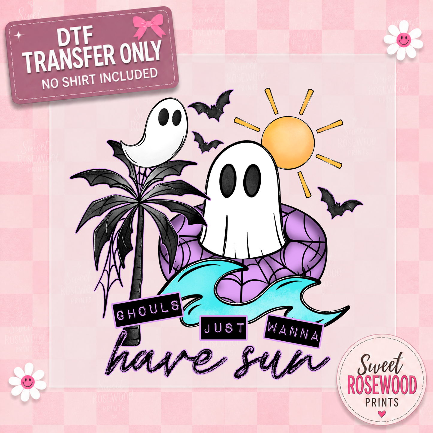 GHOULS WANNA HAVE SUN