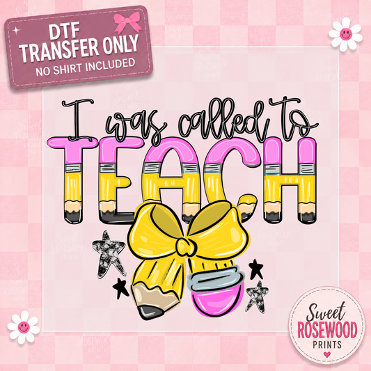 CALLED TO TEACH