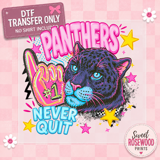 PANTHERS NEVER QUIT