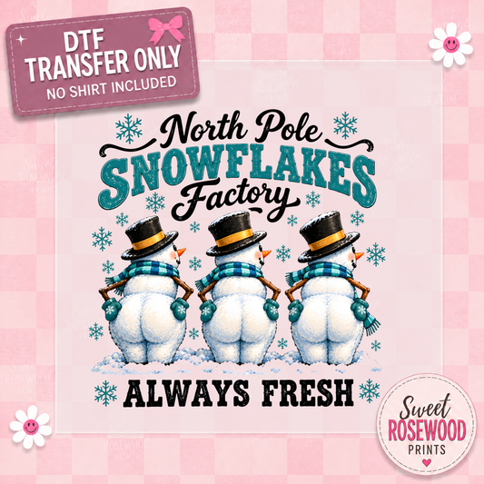 SNOWFLAKE FACTORY ALWAYS FRESH