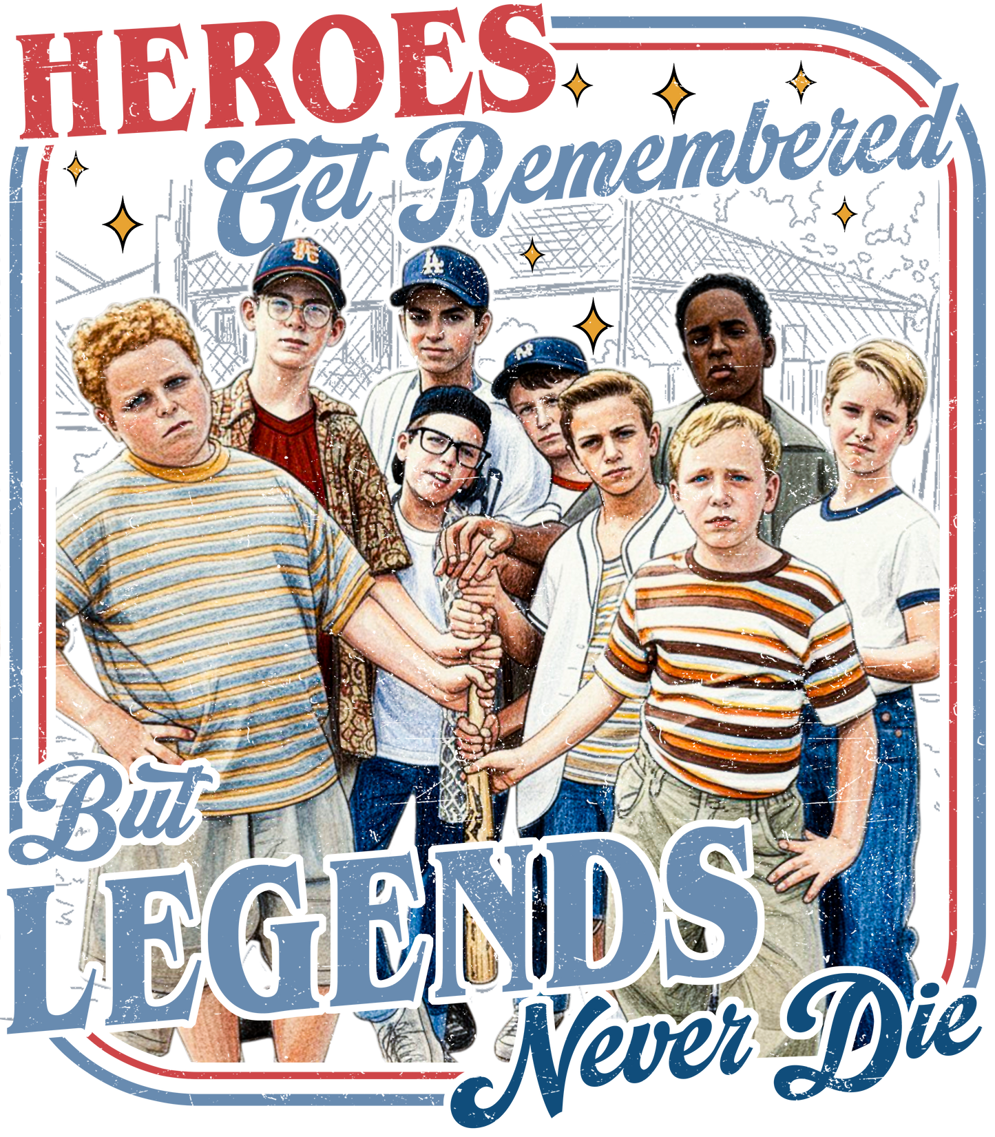 HEROS GET REMEMBERED