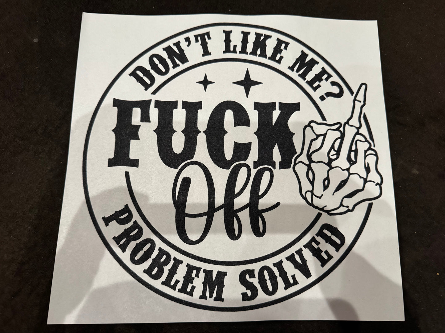 DON'T LIKE ME?