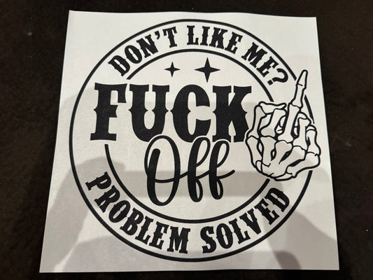DON'T LIKE ME?