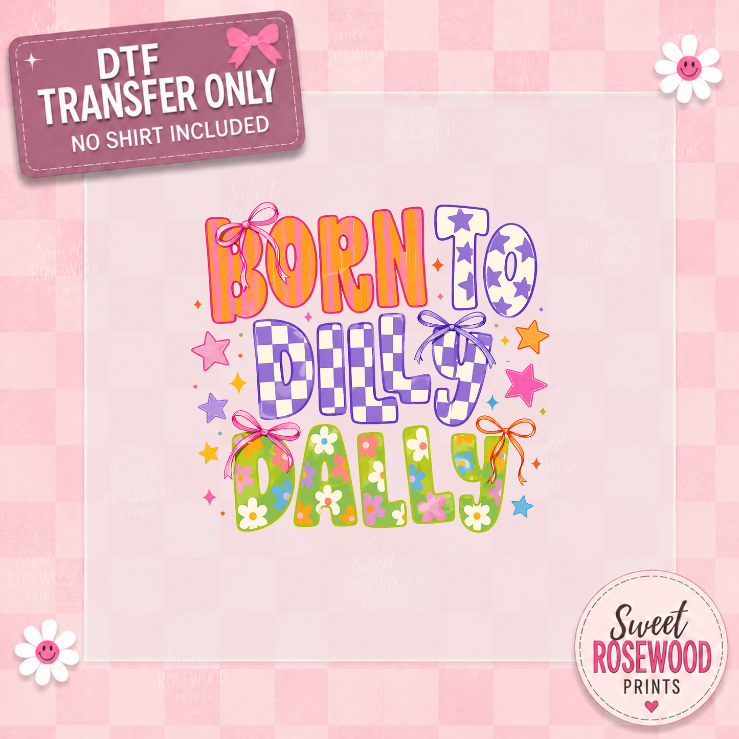 BORN TO DILLY DALLY